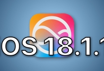 Apple bất ngờ phát hành iOS 18.1.1 và iPadOS 18.1.1 sẽ có những phần gì quan trọng