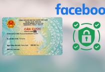 Định danh Facebook bằng số Căn Cước để tránh bị khóa tài khoản sau ngày 25/12 